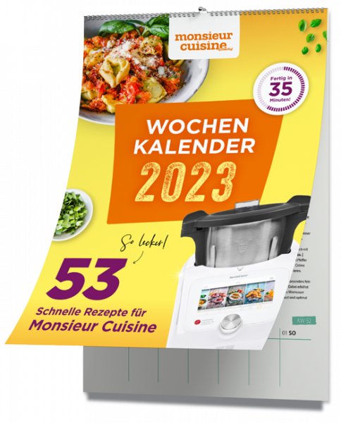 monsieur cuisine by mein ZauberTopf - Wochenkalender 2023 monsieur cuisine by mein ZauberTopf - Wochenkalender 2023