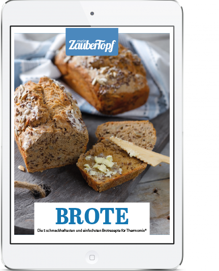 Mein ZauberTopf - E-Book Brot backen mit dem Thermomix®