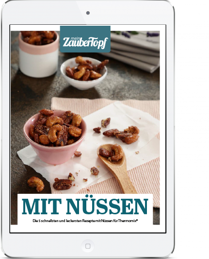 Mein ZauberTopf - E-Book Nüsse verarbeiten mit dem Thermomix®