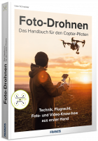 Foto-Drohnen Handbuch Foto-Drohnen Handbuch