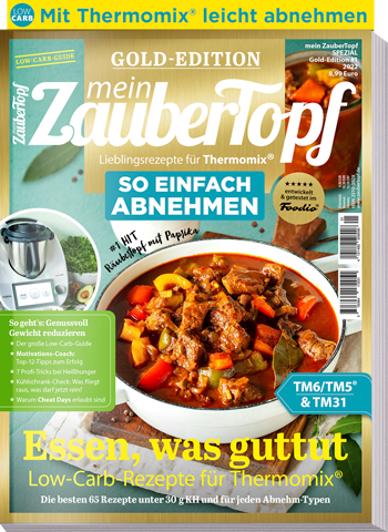 ZauberTopf Gold-Edition 01/2022 "Einfach Abnehmen mit Low Carb"