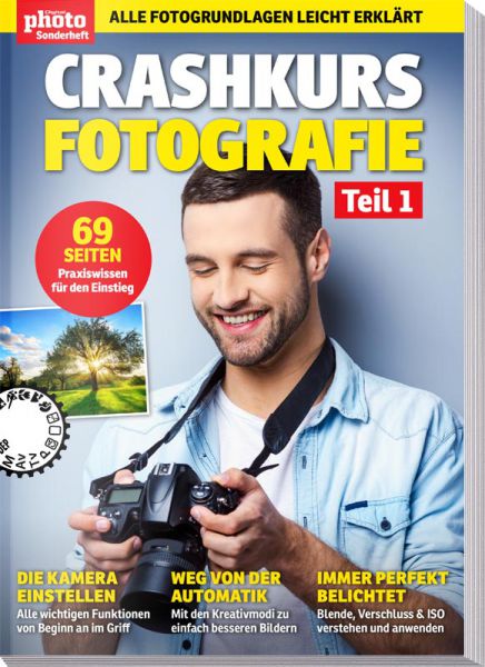 DigitalPHOTO Sonderheft – Crashkurs Fotografie Teil 1 - eBook