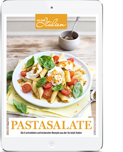 So is(s)t Italien - Pastasalat E-Book