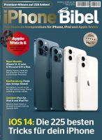 Vorschau: iPhoneBIBEL 01/2021 Vorschau: iPhoneBIBEL 01/2021