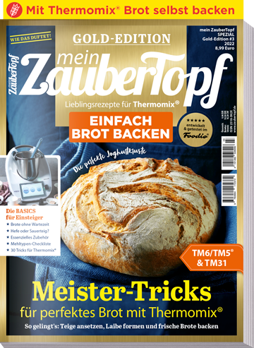 ZauberTopf Gold-Edition 03/2022 „Einfach Brot Backen"