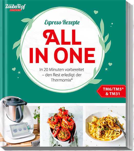 ZauberTopf Einfach lecker! - All in One -Express Rezepte
