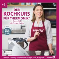 Der Kochkurs für Thermomix® Der Kochkurs für Thermomix®