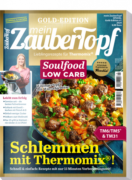 ZauberTopf Gold-Edition 01/2024 - Soulfood Low Carb