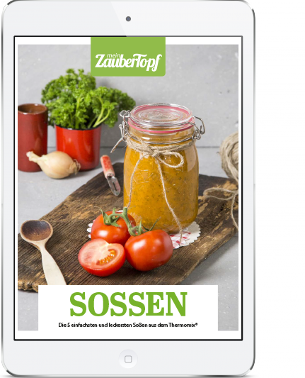 Mein ZauberTopf - E-Book Soßen für den Thermomix®