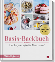 mein ZauberTopf mixt! - Basis Backbuch mein ZauberTopf mixt! - Basis Backbuch