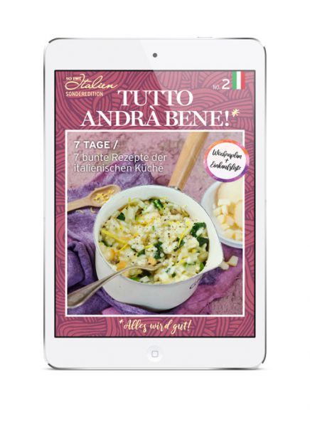 So is(s)t Italien – E-Book „Tutto andrà bene“ #2