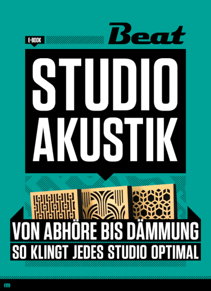 Studioakustik - So klingt jedes Studio optimal [eBook]