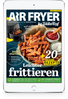 Airfryer by Mein Zaubertopf: Die 20 besten Rezepte für Einsteiger! Airfryer by Mein Zaubertopf: Die 20 besten Rezepte für Einsteiger!