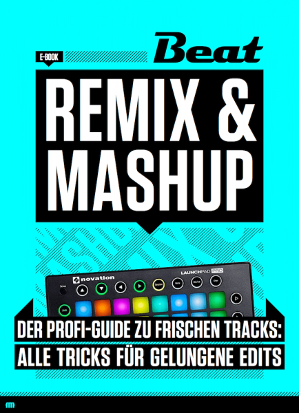 BEAT - Remixe &amp; Mashups [eBook]