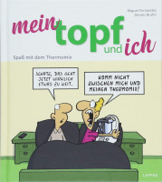 Mein Topf und ich Mein Topf und ich