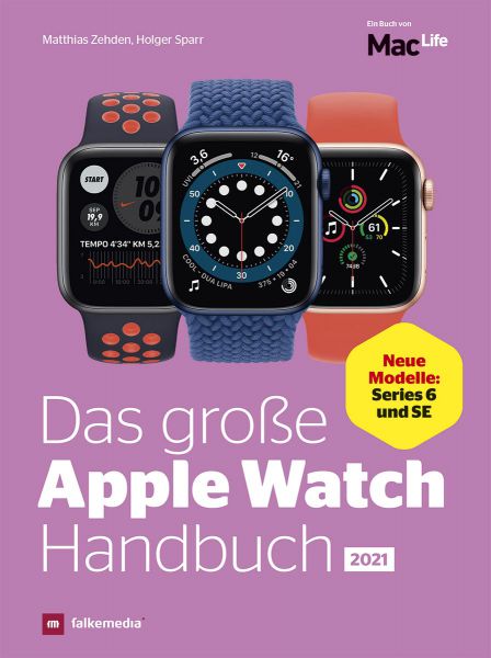 Das Apple Watch Handbuch 2021