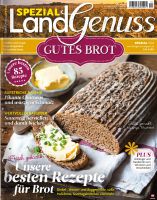 LandGenuss Spezial: Gutes Brot 02/2016 LandGenuss Spezial: Gutes Brot 02/2016