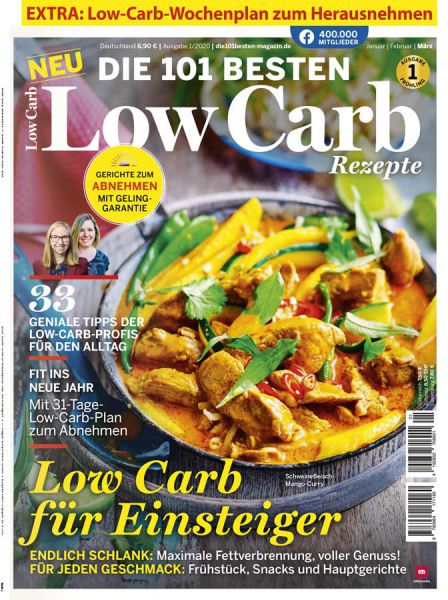 Die 101 Besten Rezepte - Low Carb 01/2020