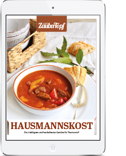 Mein ZauberTopf - E-Book Hausmannskost mit dem Thermomix®