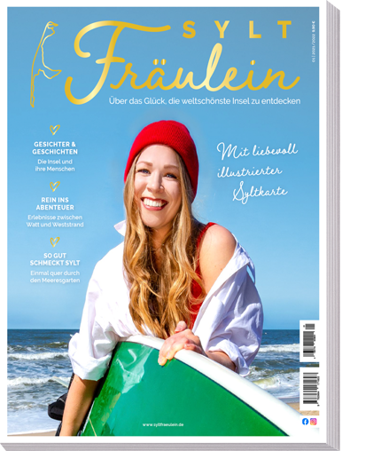 Sylt Fräulein Magazin 01/2021 Sylt Fräulein Magazin 01/2021