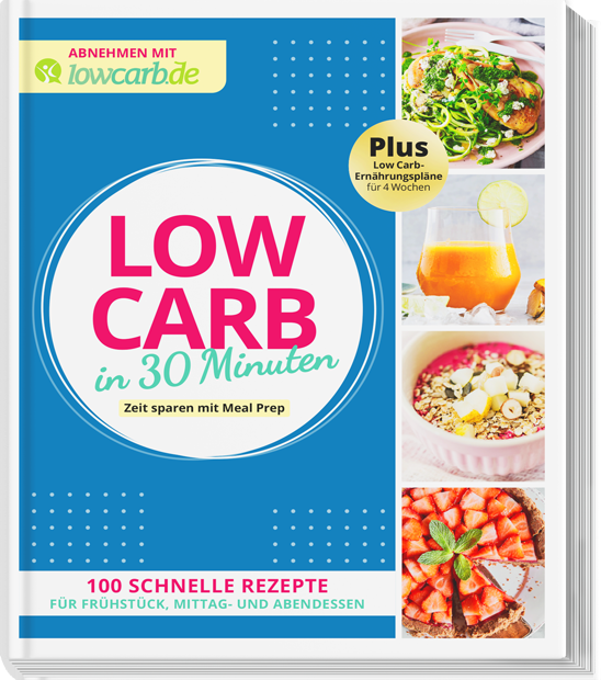 Low Carb in 30 Minuten Buch