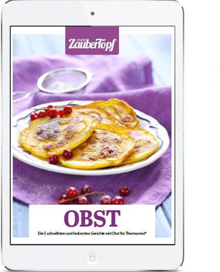 Mein ZauberTopf - E-Book Obst für den Thermomix®