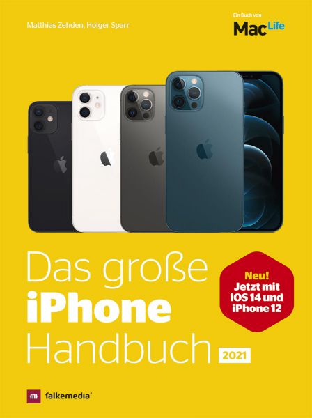 Das iPhone Handbuch Ausgabe 2021